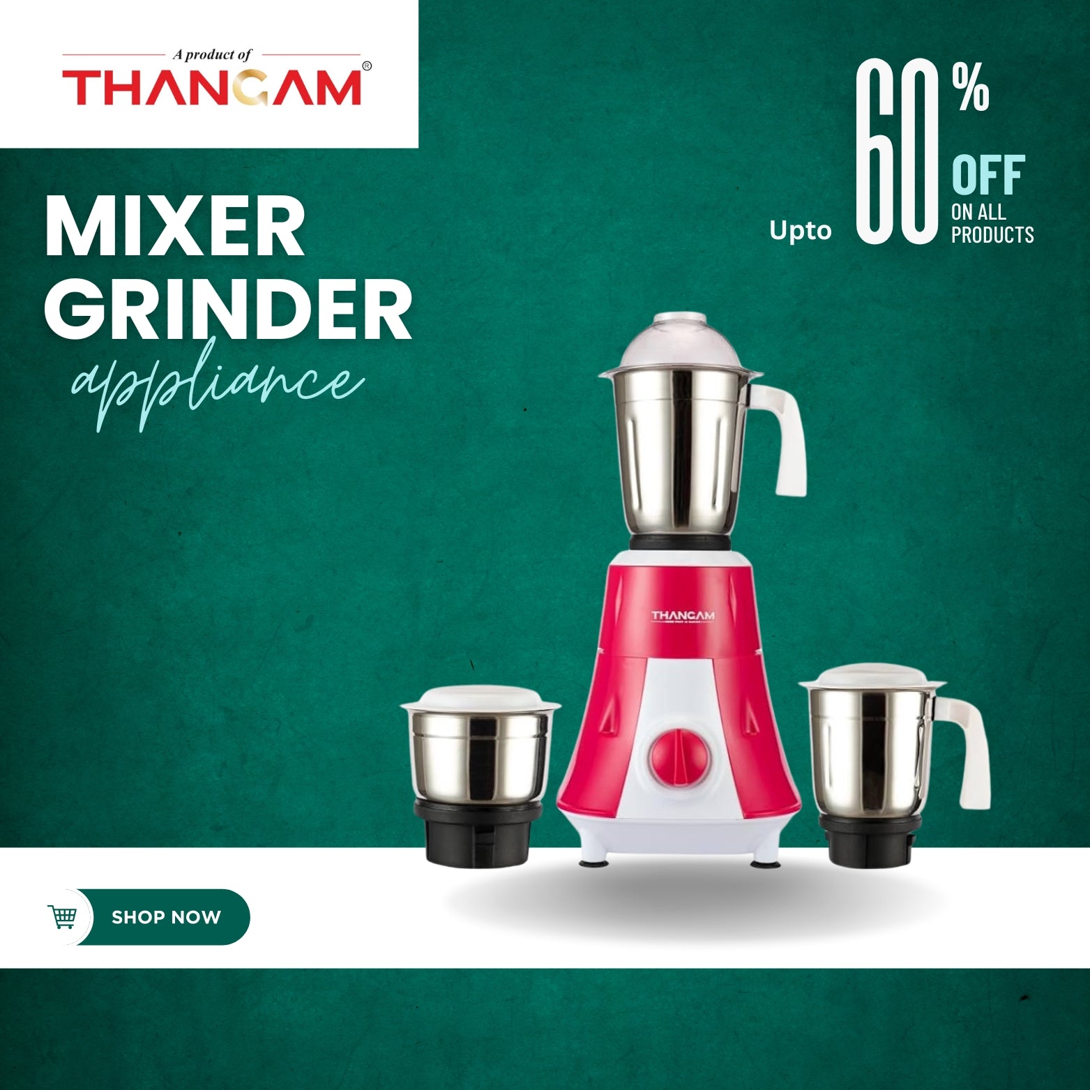 Thangam Mixer Grinder